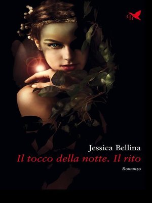 cover image of Il tocco della notte. Il rito